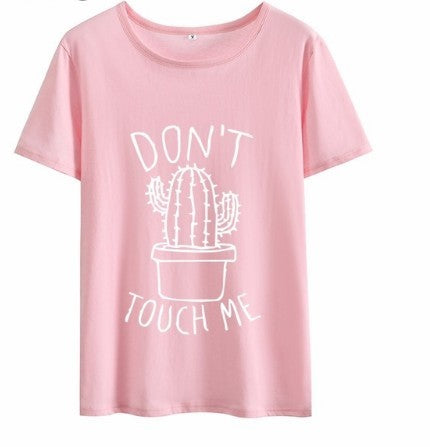 DON'T TOUGH ME Cactus T Shirt Women Casual Summer Tshirts - Embrace Your Quirk